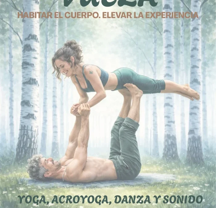 VUELA: HABITAR EL CUERPO, ELEVAR LA EXPERIENCIA